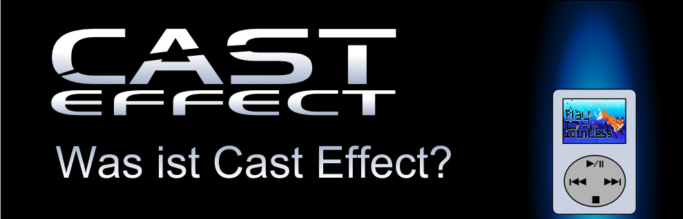 Cast Effect – Der Podcast Ratgeber