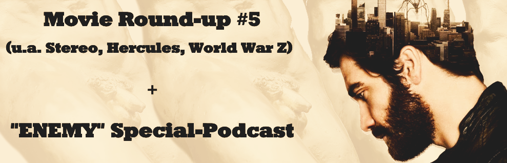 Podcast Special: Movie Round-up #5