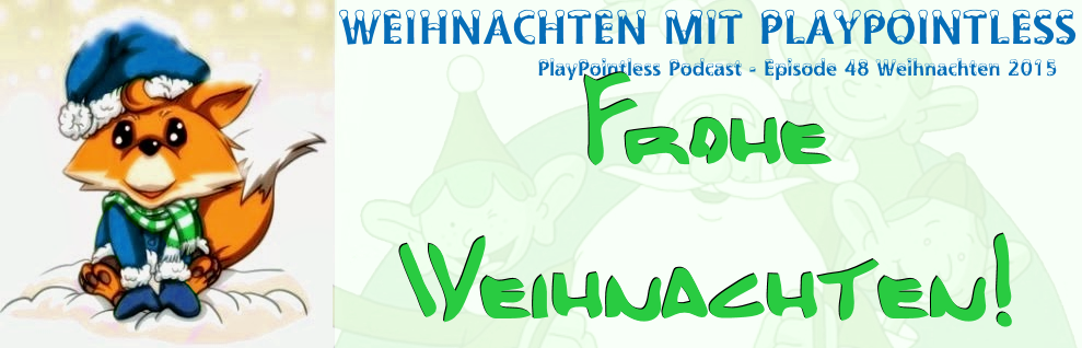 PlayPointless Podcast – Ep.48 Weihnachten 2015