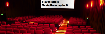 Podcast Special – Movie Roundup #8