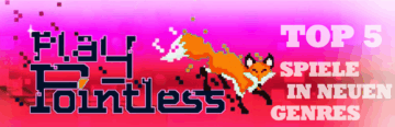 Top 5 Podcast: Top 5 Spiele in neuen Genres
